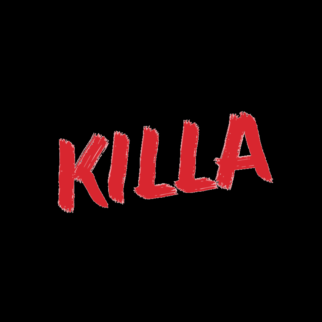 KILLA